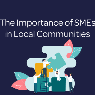 The importance of smes in local communities